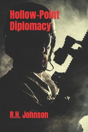 Hollow-Point Diplomacy: a Travis Delta novel (The Travis Delta Series)