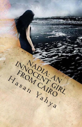 Nadia: An Innocent Girl from Cairo: Short Story in English