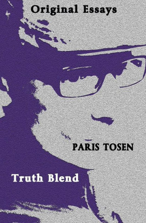 Original Essays Truth Blend