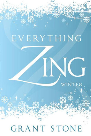 Everything Zing: Winter