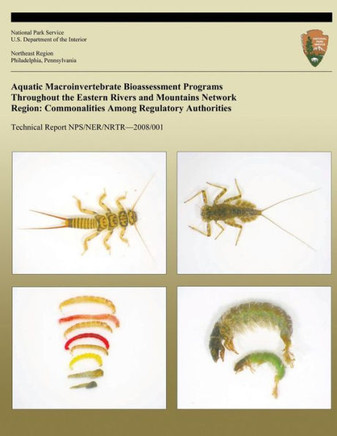 Aquatic Macroinvertebrate Bioassessment Programs Throughout the Eastern Rivers and Mountains Network Region: Commonalities Among Regulatory Authoritie