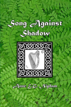 Song Against Shadow: The Song of Svarnil