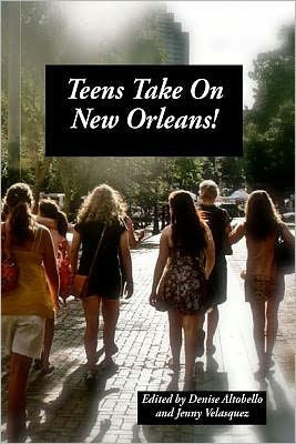 Teens Take On New Orleans