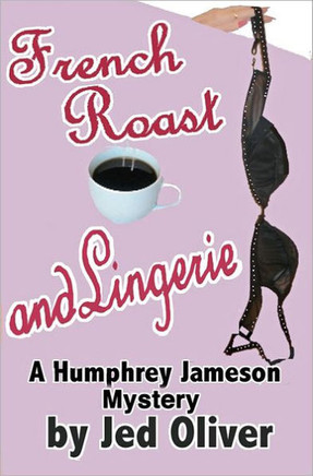 French Roast and Lingerie
