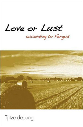LOVE OR LUST II (according to Fergus)