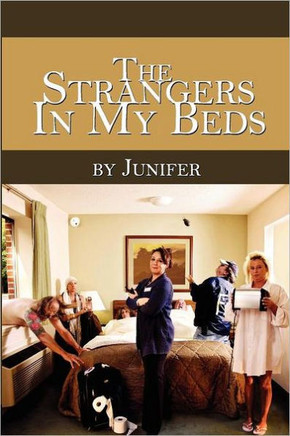 The Strangers In My Beds