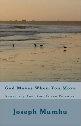 God Moves When You Move