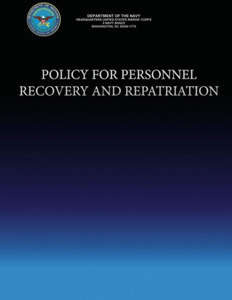 Policy For Personnel Recovery and Repatriation