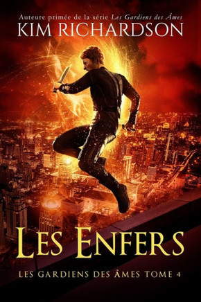 Les gardiens des ??es, Tome 4: Les Enfers