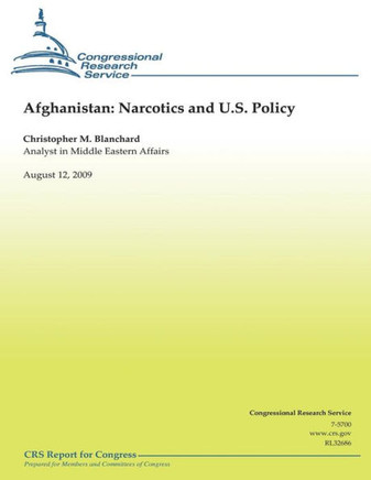 Afghanistan: Narcotics and U.S. Policy