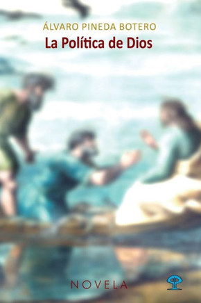 La Pol??ica de Dios