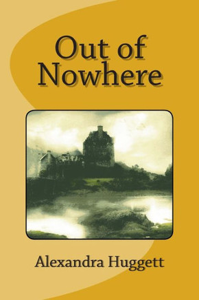 Out of Nowhere - 9781475031270