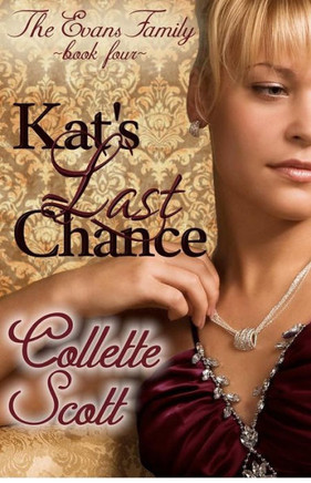 Kat's Last Chance: The Evans Family, Book Four