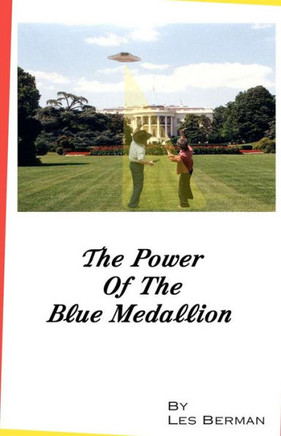 The Power Of The Blue Medallion