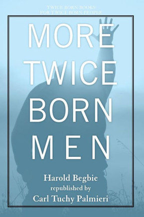 More Twice Born Men