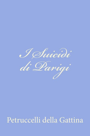 I Suicidi di Parigi - 9781479358113