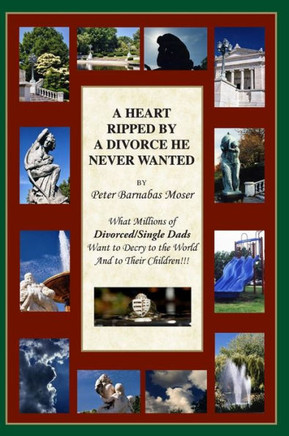 A Heart Ripped By A Divorce He Never Wanted