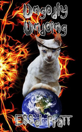 Ungodly Undoing: Tales Of Ubiquitous Umbrage (Horrors Of The Mind)