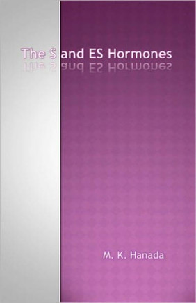 The S and ES Hormones