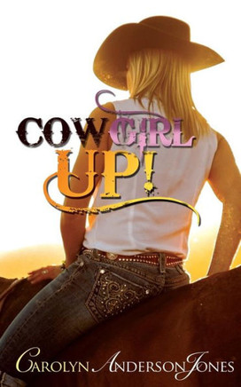Cowgirl Up!