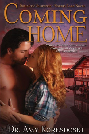 Coming Home: A Norris Lake Novel