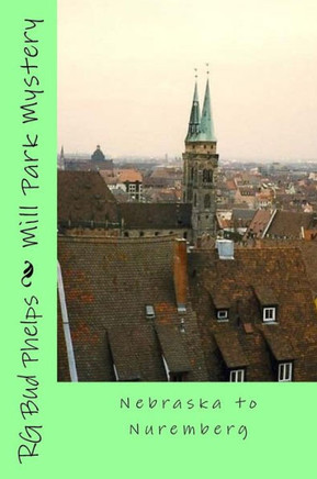 Mill Park Mystery: Nebraska to Nuremberg