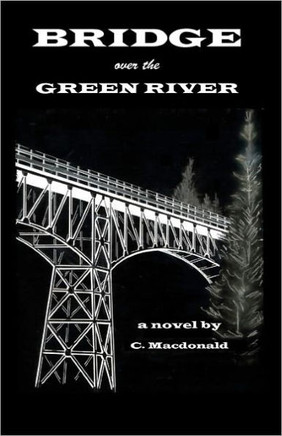 BRIDGE over the GREEN RIVER