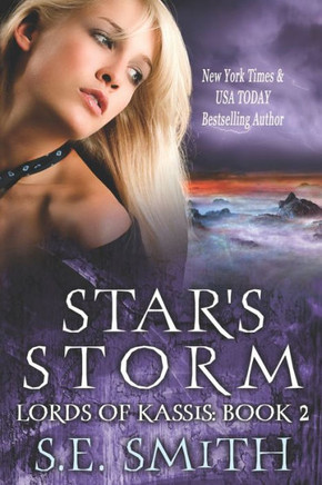 Star's Storm: Lords of Kassis Book 2: Lords of Kassis Book 2