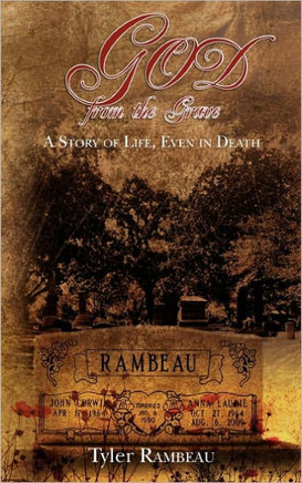 God from the Grave: A story of life, even in death