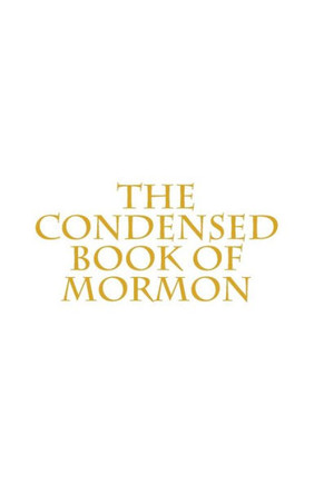 The Condensed Book of Mormon