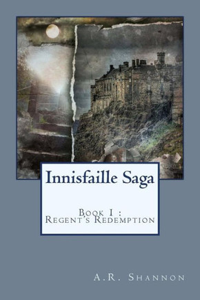 Book One: Regent's Redemption