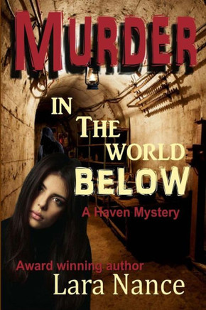 Murder in the World Below: A Haven Mystery