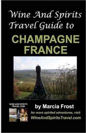 Wine And Spirits Travel Guide to Champagne, France