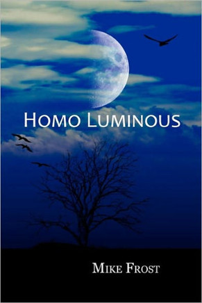Homo Luminous