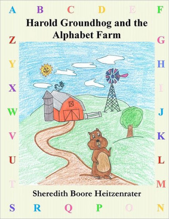 Harold Groundhog and the Alphabet Farm
