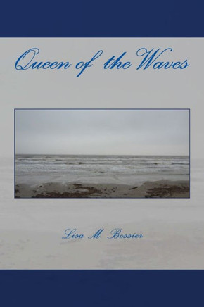 Queen of the Waves