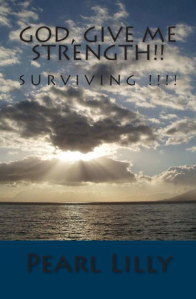 God, Give Me Strength!!: Rescued At Last