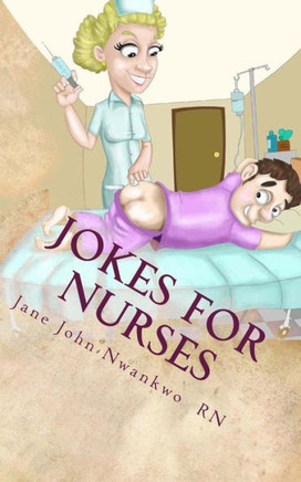 Jokes for Nurses: 50 Jokes and a note pad