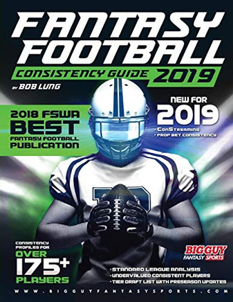 2019 Fantasy Football Consistency Guide