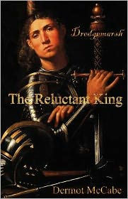 The Reluctant King