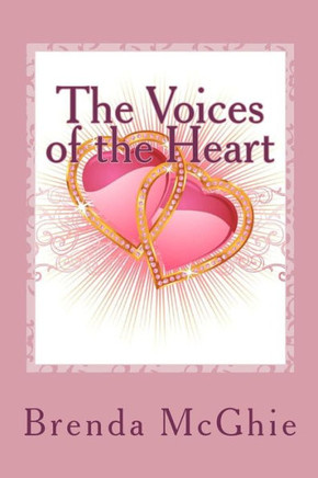 The Voices of the Heart: Second of the Eyes Novels