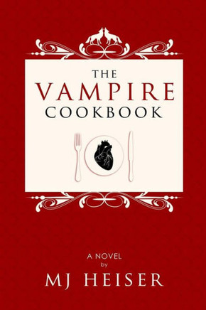 The Vampire Cookbook - 9781484819623