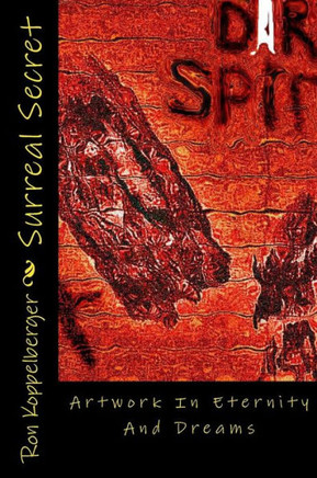 Surreal Secret: Dreams Of Eternity