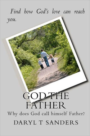 God the Father: Why did God choose this identity?