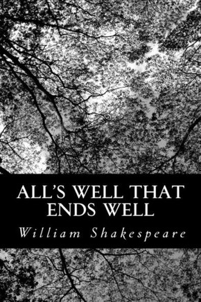 All's Well That Ends Well - 9781479179022
