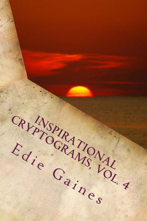 Inspirational Cryptograms, Vol. 4 - Large Print