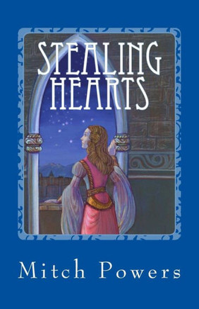 Stealing Hearts: A Story About the Magic of Love