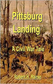 Pittsburg Landing - A Civil War Tale