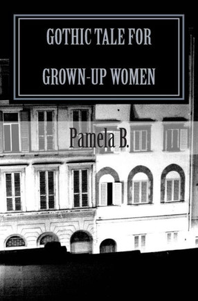Gothic Tale for Grown-Up Women