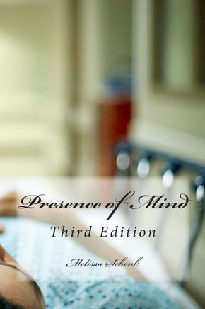Presence of Mind: Third Edition